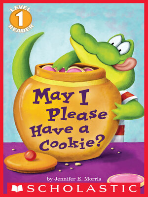 cover image of May I Please Have a Cookie?